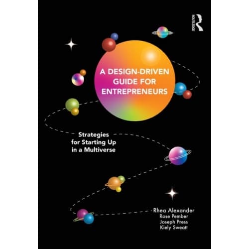 A Design Driven Guide for Entrepreneurs (häftad, eng)