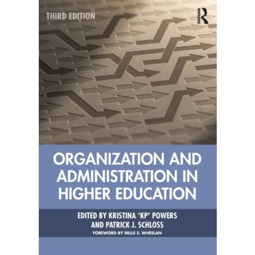 Organization and Administration in Higher Education (häftad, eng)