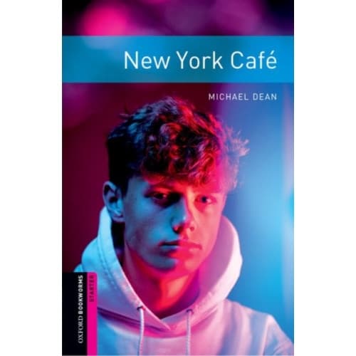 Oxford Bookworms Library: Starter Level:: New York Cafe (häftad, eng)