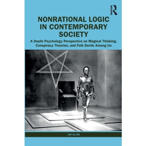 Nonrational Logic in Contemporary Society (häftad, eng)