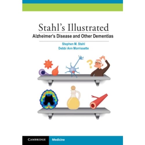 Stahl's Illustrated Alzheimer's Disease and Other Dementias (häftad, eng)