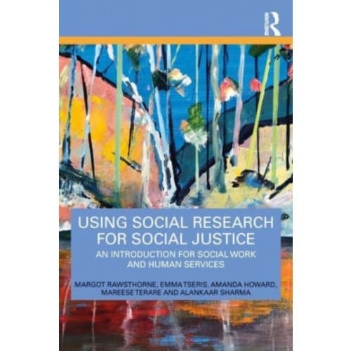 Using Social Research for Social Justice (häftad, eng)