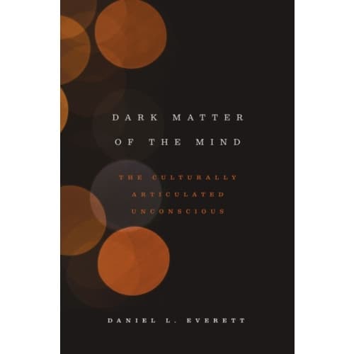 Dark Matter of the Mind (häftad, eng)