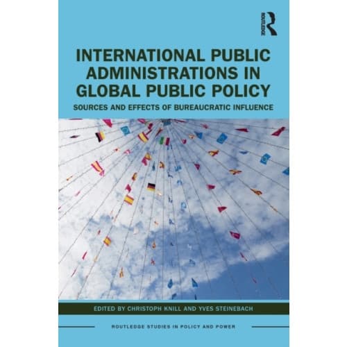 International Public Administrations in Global Public Policy (häftad, eng)