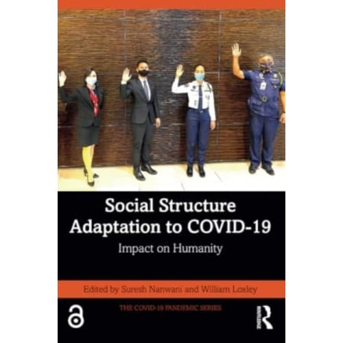 Social Structure Adaptation to COVID-19 (häftad, eng)
