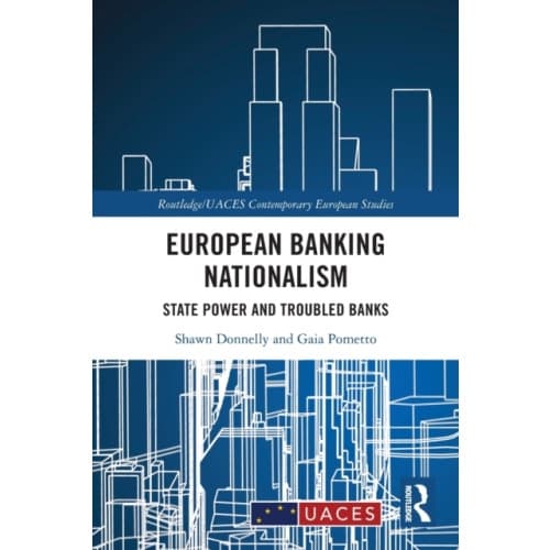 European Banking Nationalism (häftad, eng)
