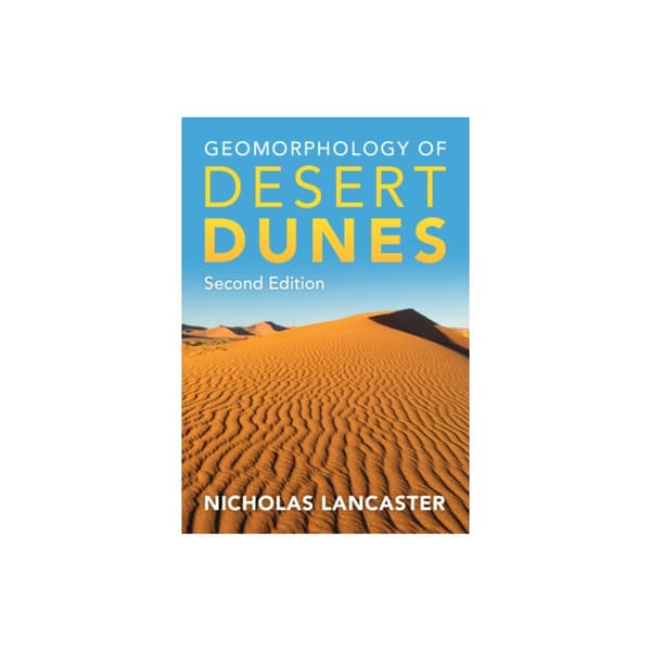 Geomorphology of Desert Dunes (inbunden, eng)