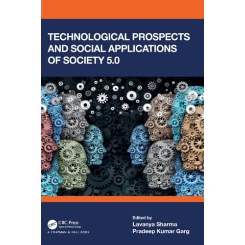 Technological Prospects and Social Applications of Society 5.0 (inbunden, eng)