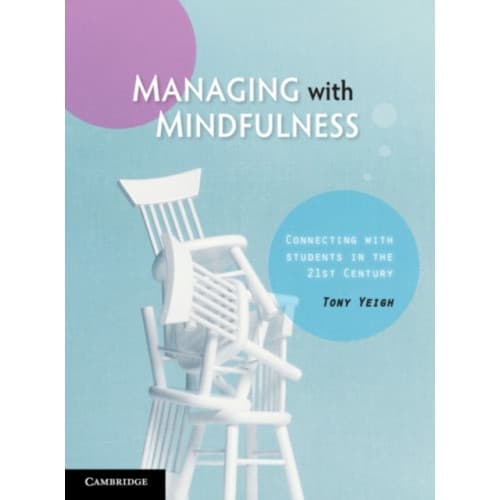 Managing with Mindfulness (häftad, eng)