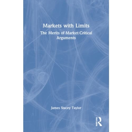 Markets with Limits (häftad, eng)