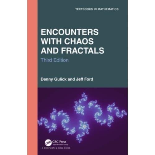 Encounters with Chaos and Fractals (inbunden, eng)