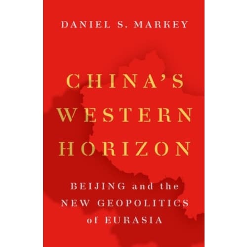 China's Western Horizon (häftad, eng)
