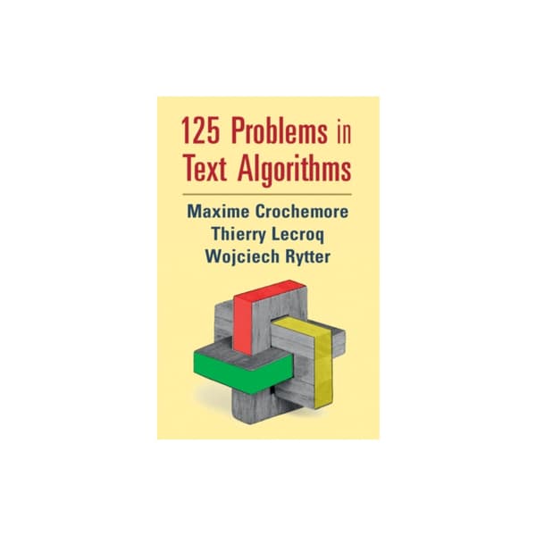 125 Problems in Text Algorithms (häftad, eng)