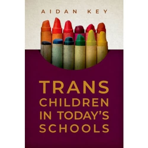 Trans Children in Today's Schools (häftad, eng)