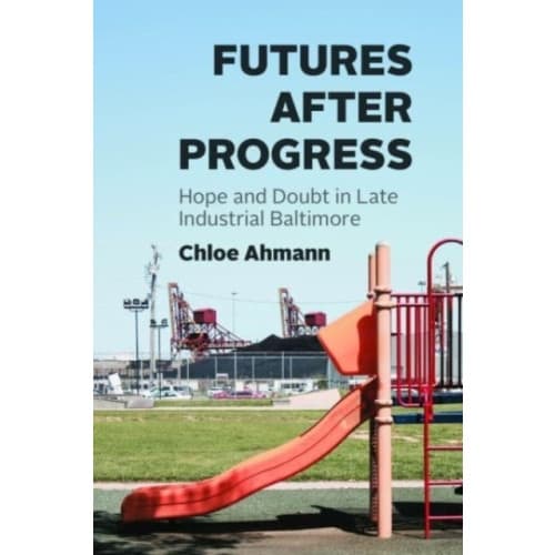 Futures after Progress (häftad, eng)
