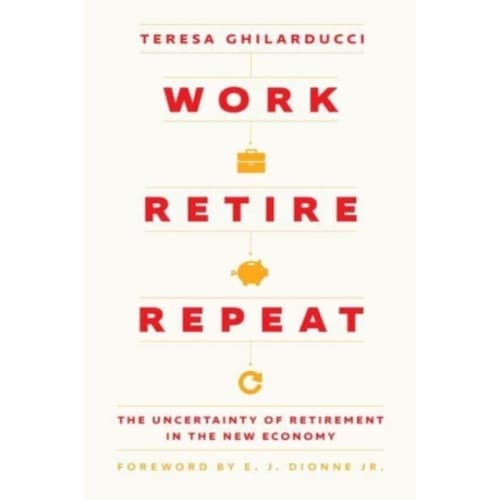 Work, Retire, Repeat (inbunden, eng)