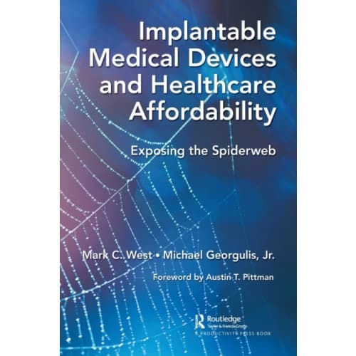 Implantable Medical Devices and Healthcare Affordability (häftad, eng)