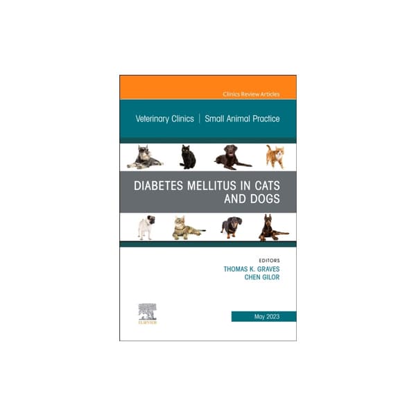 Diabetes Mellitus in Cats and Dogs, An Issue of Veterinary Clinics of North America: Small Animal Practice (inbunden, eng)