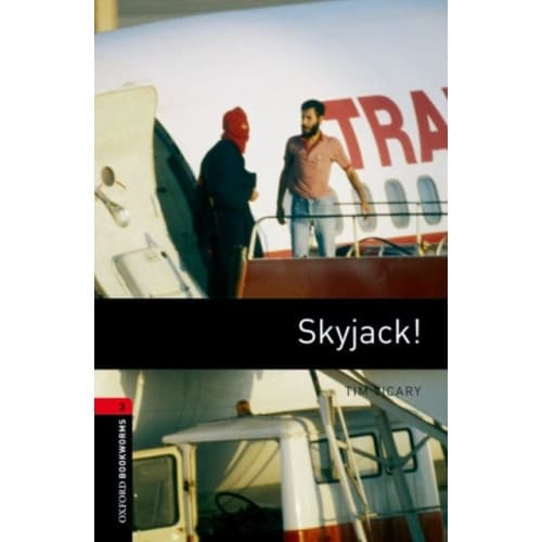 Oxford Bookworms Library: Level 3:: Skyjack! (häftad, eng)