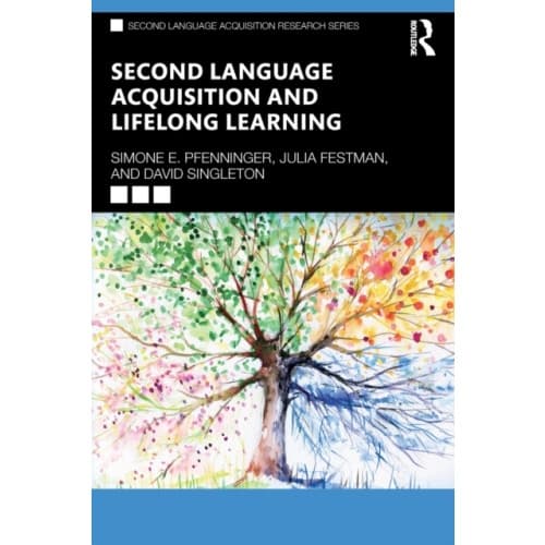 Second Language Acquisition and Lifelong Learning (häftad, eng)