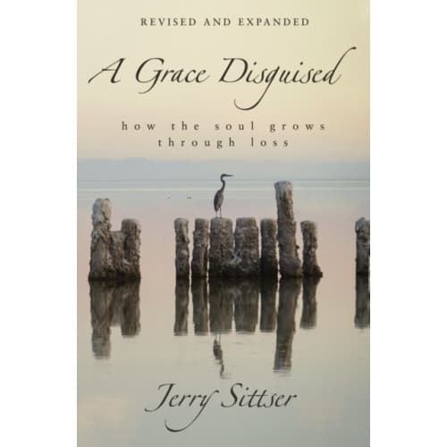 A Grace Disguised Revised and Expanded (inbunden, eng)