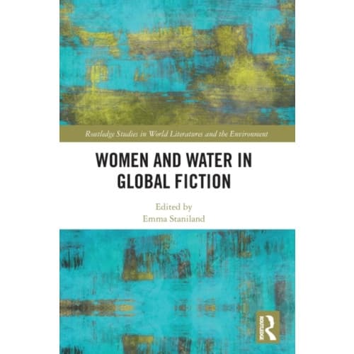 Women and Water in Global Fiction (häftad, eng)