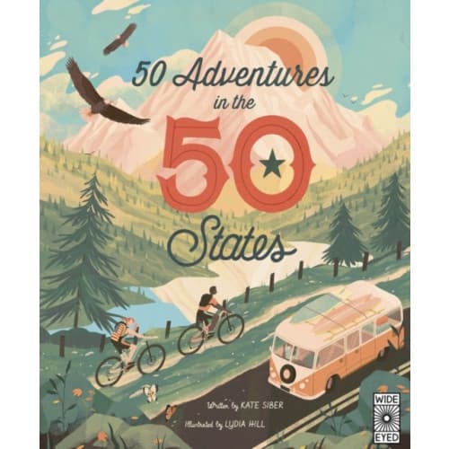 50 Adventures in the 50 States (inbunden, eng)