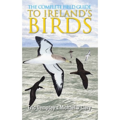 The Complete Field Guide to Ireland's Birds (häftad, eng)