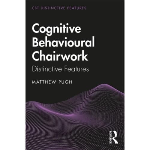 Cognitive Behavioural Chairwork (häftad, eng)