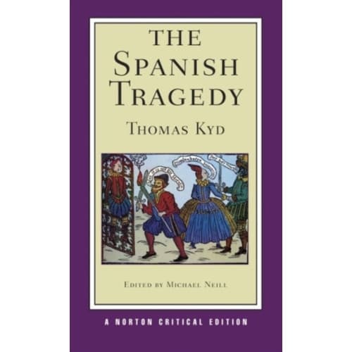 The Spanish Tragedy (häftad, eng)