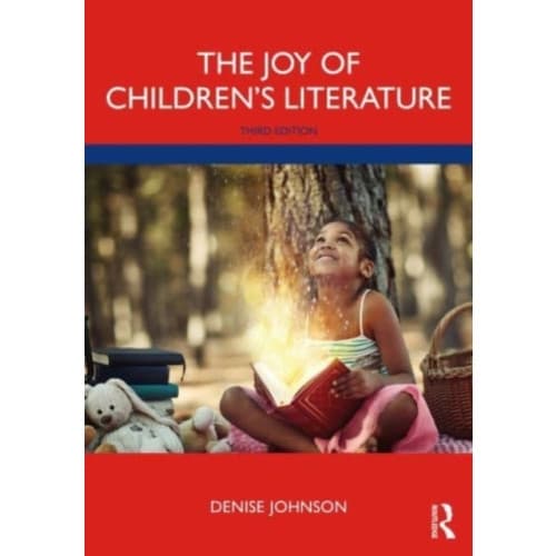 The Joy of Children's Literature (häftad, eng)