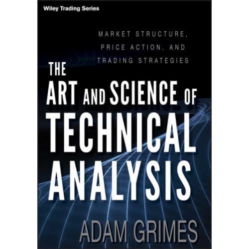 The Art and Science of Technical Analysis (inbunden, eng)