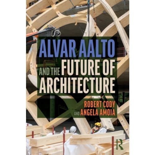 Alvar Aalto and the Future of Architecture (häftad, eng)
