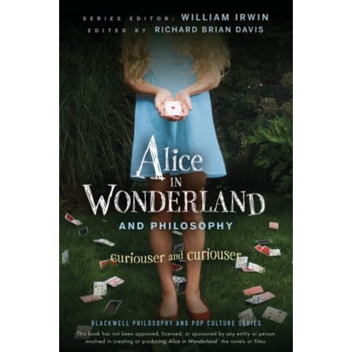 Alice in Wonderland and Philosophy (häftad, eng)