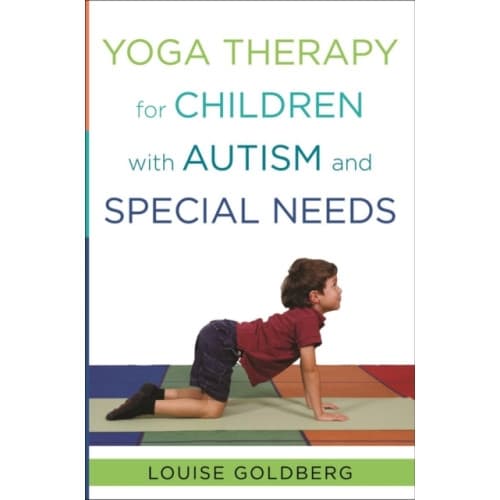 Yoga Therapy for Children with Autism and Special Needs (inbunden, eng)