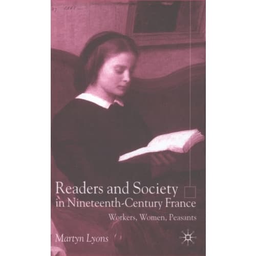 Readers and Society in Nineteenth-Century France (inbunden, eng)