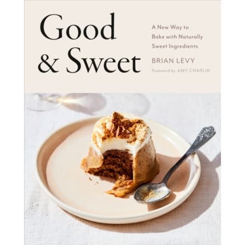Good & Sweet (inbunden, eng)