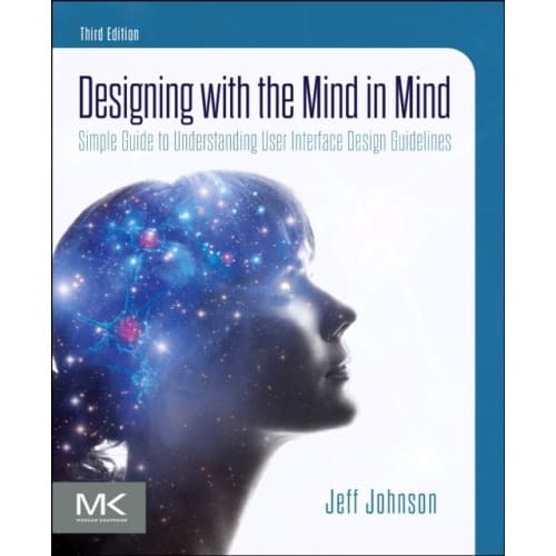 Designing with the Mind in Mind (häftad, eng)