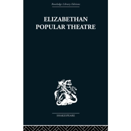 Elizabethan Popular Theatre (häftad, eng)