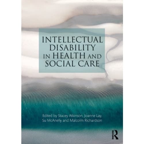 Intellectual Disability in Health and Social Care (häftad, eng)