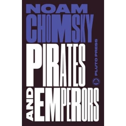 Pirates and Emperors, Old and New (häftad, eng)