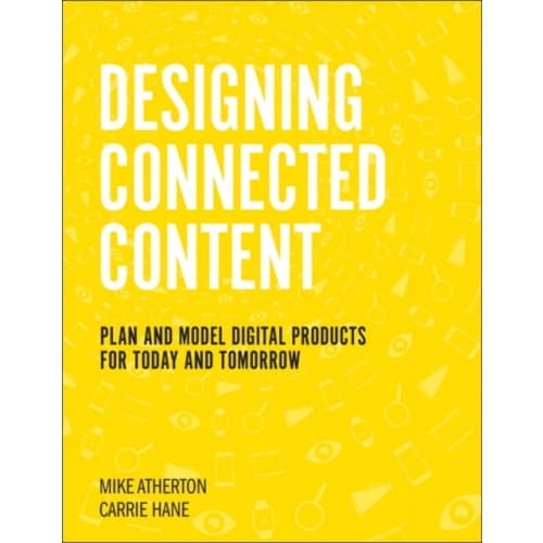 Designing Connected Content (häftad, eng)