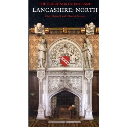 Lancashire: North (inbunden, eng)