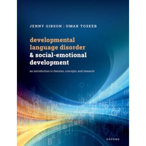 Developmental Language Disorder and Social-Emotional Development (häftad, eng)