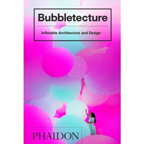 Bubbletecture (inbunden, eng)