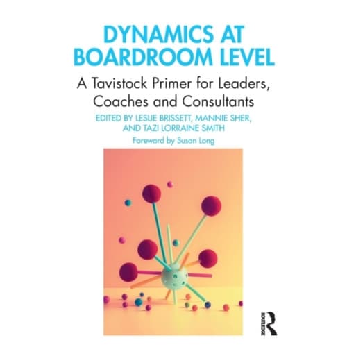 Dynamics at Boardroom Level (häftad, eng)