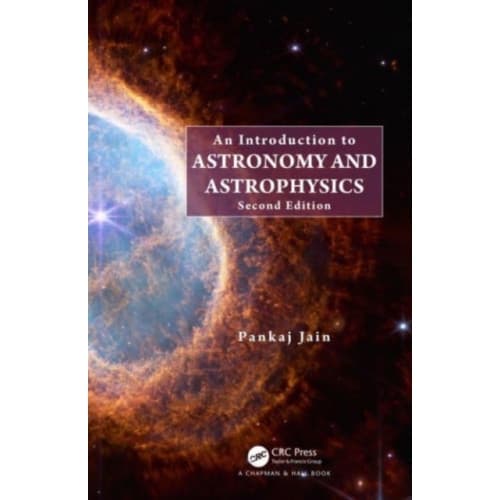 An Introduction to Astronomy and Astrophysics (inbunden, eng)