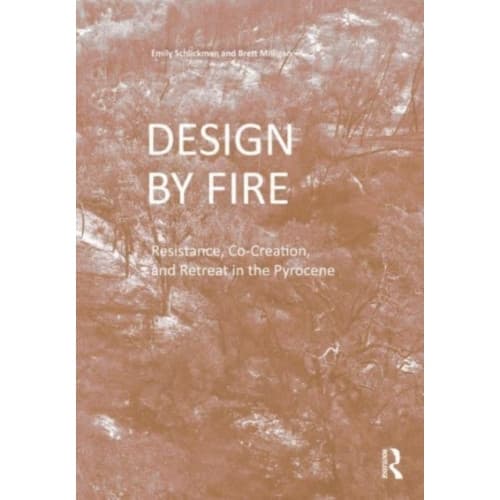 Design by Fire (häftad, eng)