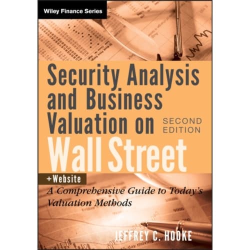 Security Analysis and Business Valuation on Wall Street, + Companion Web Site (inbunden, eng)