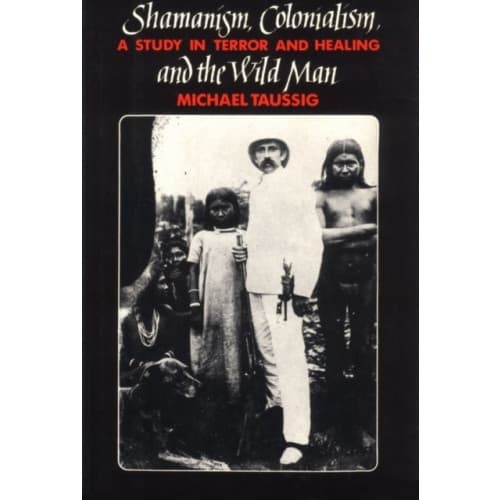 Shamanism, Colonialism, and the Wild Man (häftad, eng)